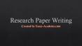 Research Paper Writing PowerPoint PPT Presentation