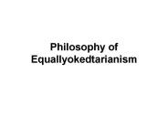PHILOSOPHY OF EQUALLYOKEDTARIANISM