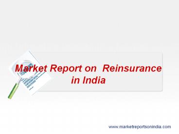 Market Report on Reinsurance in India