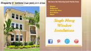 Single Hung Window Installations