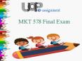 UOP E Assignments | 578/MKT Final Exam Question And Answers PowerPoint PPT Presentation