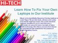 Learn How To Fix Your Own Laptops in Our Institute PowerPoint PPT Presentation