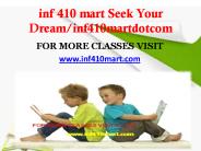 inf 410 mart Seek Your Dream/inf410martdotcom