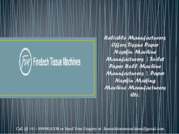 Toilet Paper Roll Machine Manufacturer