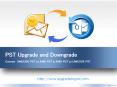 PST Upgrade and Downgrade PowerPoint PPT Presentation