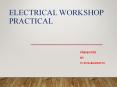 electrical workshop practical PowerPoint PPT Presentation