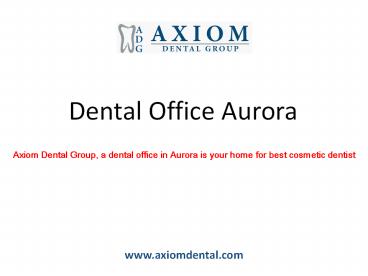 Cosmetic Dentist Aurora