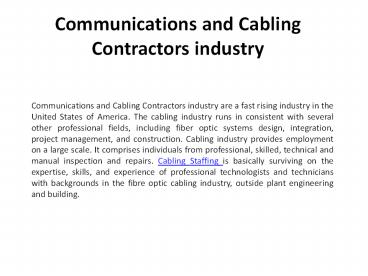 Communications and Cabling Contractors industry