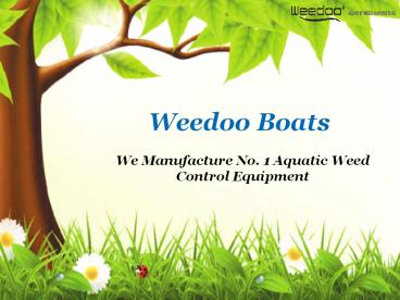 Weedoo Boats - Aquatic Weed Control Equipment