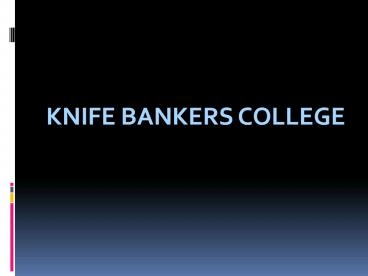 Best Bank Coaching In Dehradun | 9837692601 | knifebankerscollege.com