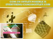COM 220 OUTLET Possible Is Everything/com220outlet.com
