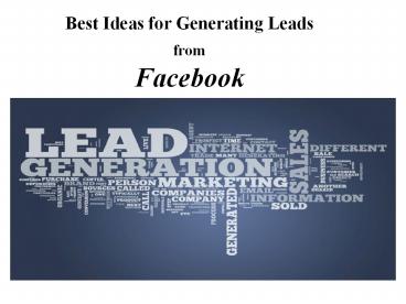 Best Ideas for Generating Leads from Facebook