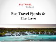 Bus Travel Fjords & The Cave