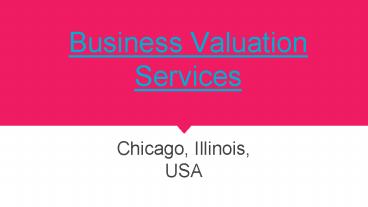 More Effective Business Valuation Services in Chicago