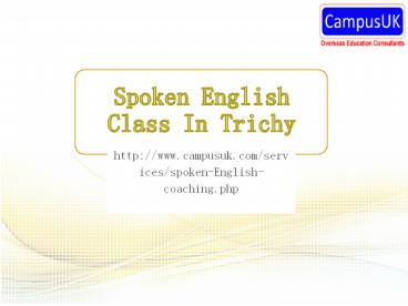 Best Spoken English Class In Trichy