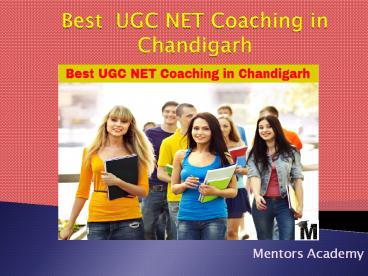Choosing the Best Coaching Institute in Chandigarh for UGC NET Exam