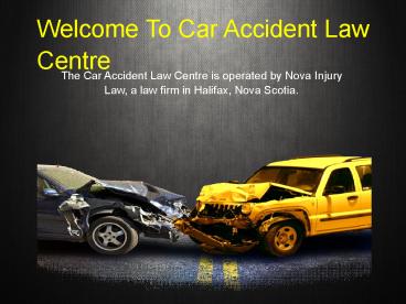Hire a Personal Injury Lawyer in Nova Scotia