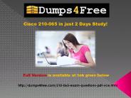 Dumps4free 210-065 Exam Engine