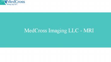 MedCross Imaging - MRI