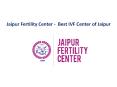 Jaipur Fertility Center - Best IVF Center in India PowerPoint PPT Presentation
