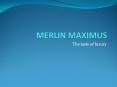 Merlin Maximus Kolkata PowerPoint PPT Presentation