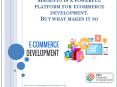 Magento is a powerful platform for ecommerce development. But what makes it so? PowerPoint PPT Presentation