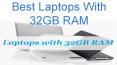 Best Laptops With 32 RAM PowerPoint PPT Presentation