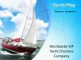 Worldwide VIP Yacht Charters Company PowerPoint PPT Presentation