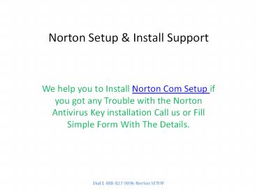 Norton Setup Support