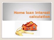Home loan interest calculation