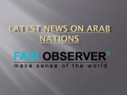 Latest News on Arab Nations