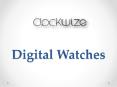 Digital Watches