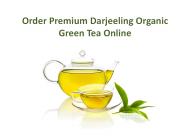 Order Premium Darjeeling Organic Green Tea Online