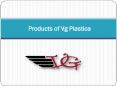 Products of Vg Plastica PowerPoint PPT Presentation