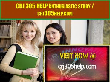 CRJ 305 HELP Enthusiastic study / crj305help.com