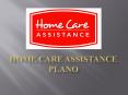 Best Plano Home Care For Seniors PowerPoint PPT Presentation