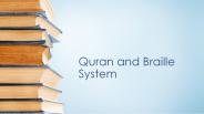 Quran and Braille System