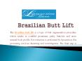 Brazilian Butt Lift PowerPoint PPT Presentation