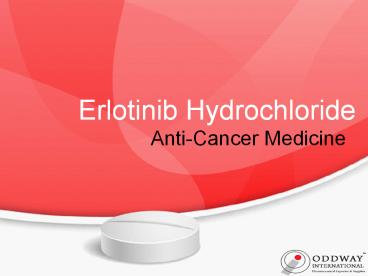 erlotinib tablets | Generic Cancer Medicine | Natco erlotinib Price