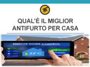 Qual’è il miglior antifurto per casa