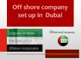 Offshore Company Setup in Dubai PowerPoint PPT Presentation