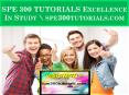 SPE 300 TUTORIALS Excellence In Study \ spe300tutorials.com PowerPoint PPT Presentation