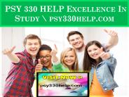 PSY 330 HELP Excellence In Study \ psy330help.com