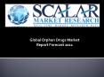 Global Orphan Drugs Market Forecast 2022 with Key Companies Profile, Market Dynamics, Market Segmentation, Market Geography Analysis