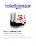 Social Graphics Firesale review pro-$15900 bonuses (free) PowerPoint PPT Presentation