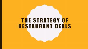 The strategy of restaurant deals