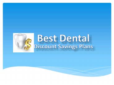Best Discount Dental Plans