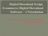 Ecommerce Digital Download Software- i-Netsolution