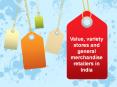 Value, variety stores and general merchandise retailers in India PowerPoint PPT Presentation