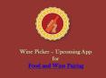 Food and Wine Pairing with Wine Picker PowerPoint PPT Presentation